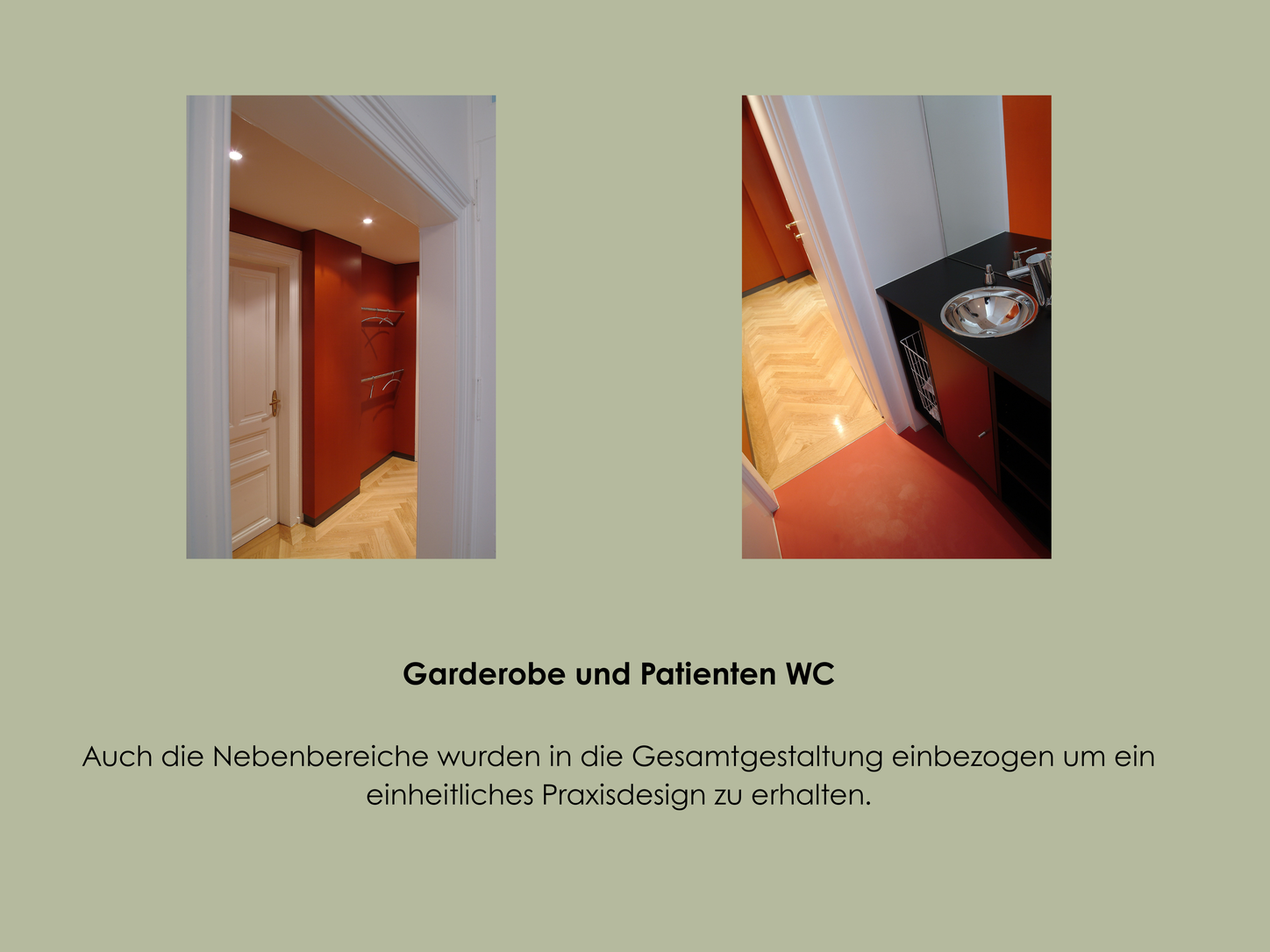Garderobe und Patienten-WC im einheitlichen Praxisdesign der Zahnarztpraxis Reister und Dr. Löffler von PYLAR