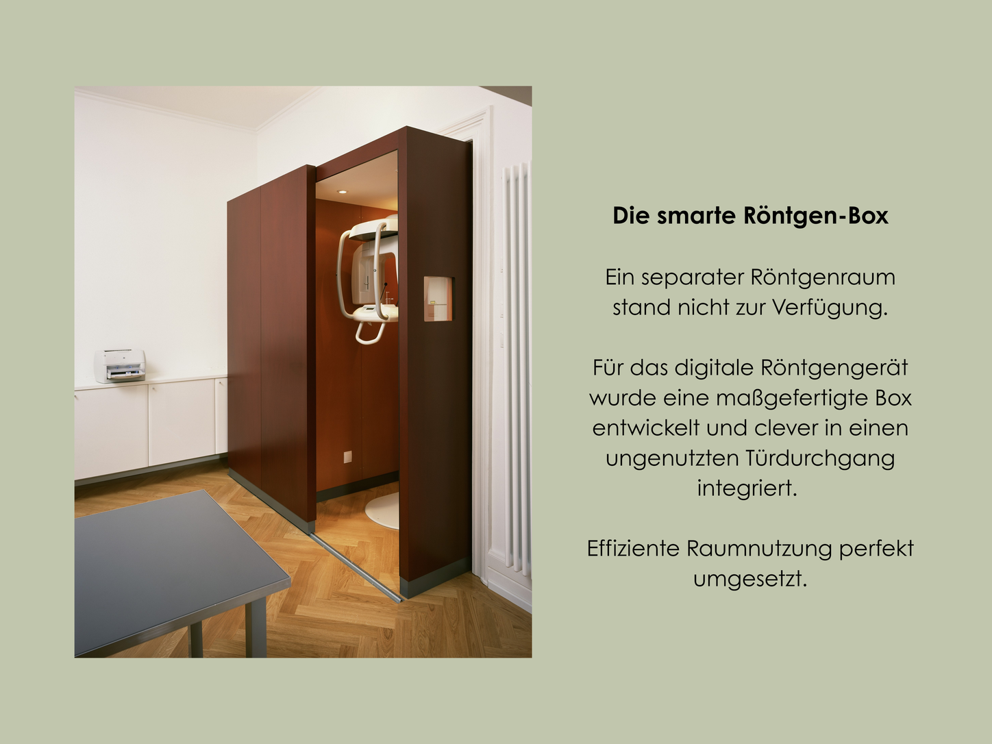Maßgefertigte Röntgen-Box für ein digitales OPG-Röntgengerät in einer Zahnarztpraxis von PYLAR